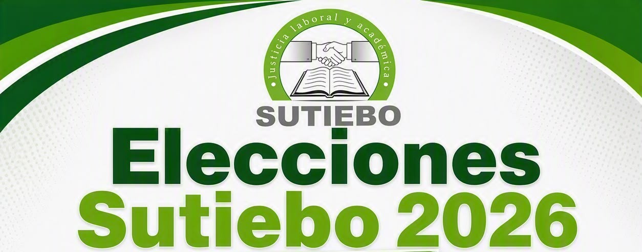 REGISTRO DE PLANILLAS PARA LA ELECCIÓN DEL COMITÉ EJECUTIVO Y COMISIONES SINDICALES SUTIEBO 2027-2030